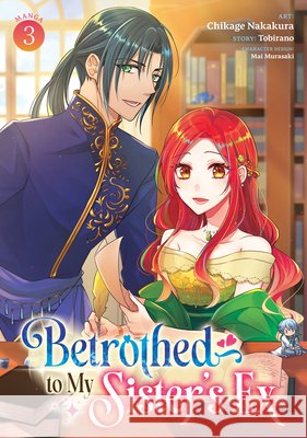 Betrothed to My Sister's Ex (Manga) Vol. 3  9798895617540  - książka