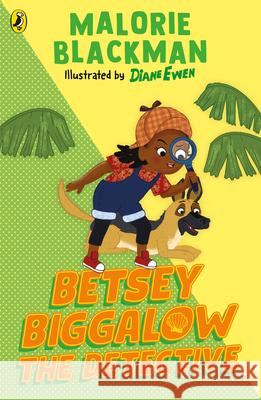 Betsey Biggalow the Detective Malorie Blackman 9780241704806 Penguin Random House Children's UK - książka