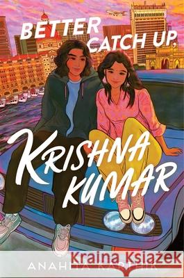 Better Catch Up, Krishna Kumar Anahita Karthik 9780063341142 HarperCollins - książka