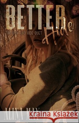 Better Hide Alina May 9798988875840 Alina May Books - książka