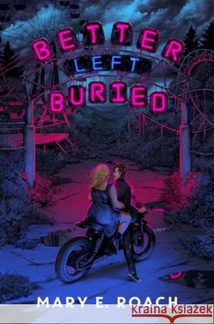 Better Left Buried Mary E. Roach 9781368098403 Disney Hyperion - książka