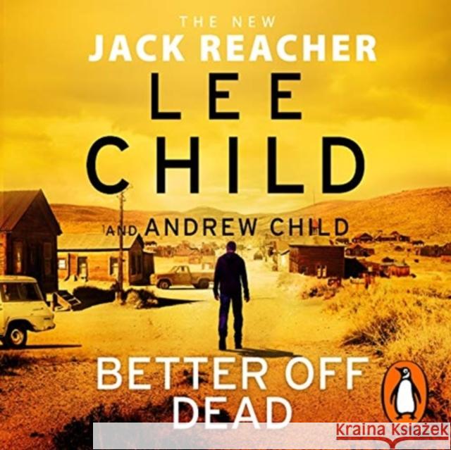 Better Off Dead: (Jack Reacher 26) Andrew Child 9781786144560 Cornerstone - książka