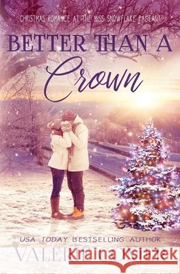 Better Than a Crown: A Christian Romance Valerie Comer 9781988068275 Greenwords Media - książka