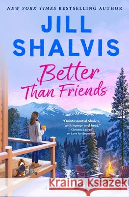 Better Than Friends: A Novel Jill Shalvis 9780063353381 Avon Books - książka