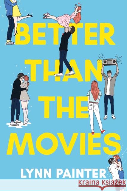 Better Than the Movies Lynn Painter 9781534467620 Simon & Schuster Books for Young Readers - książka