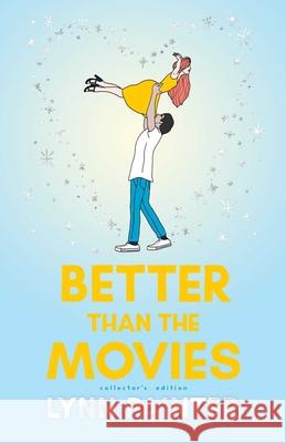 Better Than the Movies (Collector's Edition) Lynn Painter 9781665990301 Simon & Schuster Books for Young Readers - książka