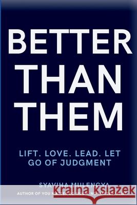 Better Than Them Syaviha Mulengya 9781969968051 Am Useful - książka