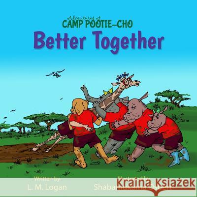 Better Together Shabamukama Osbert L. M. Logan 9781945408335 Village Tales Publishing - książka