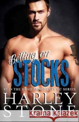 Betting on Stocks Harley Stone 9781671576063 Independently Published - książka