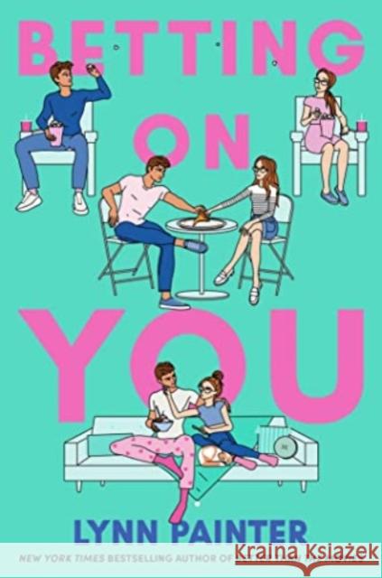 Betting on You Lynn Painter 9781398536470 Simon & Schuster Ltd - książka