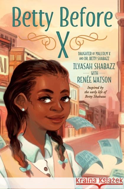 Betty Before X Ilyasah Shabazz Renee Watson 9781250294180 Square Fish - książka