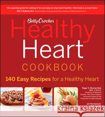 Betty Crocker Healthy Heart Cookbook Betty Crocker 9781118397459 Betty Crocker - książka