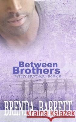 Between Brothers Brenda Barrett 9789768247605 Jamaica Treasures - książka
