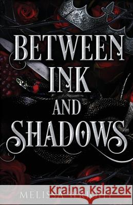 Between Ink and Shadows Melissa Wright 9781950958122 Melissa Wright - książka
