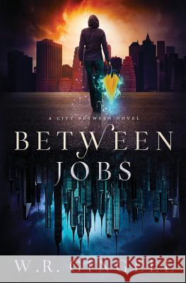 Between Jobs W R Gingell 9780994332585 W.R. Gingell - książka