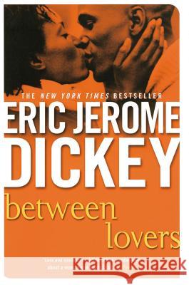 Between Lovers Eric Jerome Dickey 9780451204684 New American Library - książka