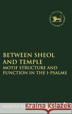 Between Sheol and Temple Ravndal Hauge, Martin 9781850754916 Sheffield Academic Press - książka