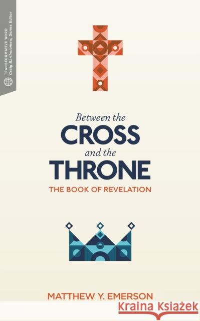 Between the Cross and the Throne Matthew Y. Emerson 9781577996583 Faithlife Corporation - książka