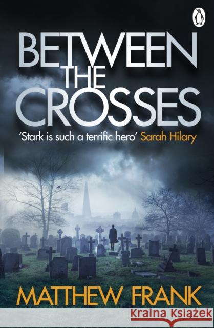 Between the Crosses Matthew Frank 9781405913836 PENGUIN GROUP - książka