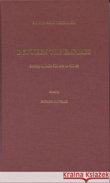 Between the Empires: Society in India 300 Bce to 400 Ce Olivelle, Patrick 9780195305326 Oxford University Press, USA - książka