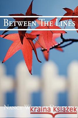 Between The Lines Deutsch, Nancy Wayman 9780595528523 iUniverse.com - książka