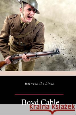 Between the Lines Boyd Cable 9781718715370 Createspace Independent Publishing Platform - książka