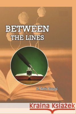 Between the Lines Kusugal, Kavita 9781794748088 Lulu.com - książka