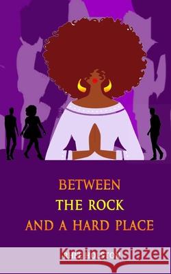 Between the Rock and a Hard Place Rhee Holston 9781952756016 Victorious You Press - książka