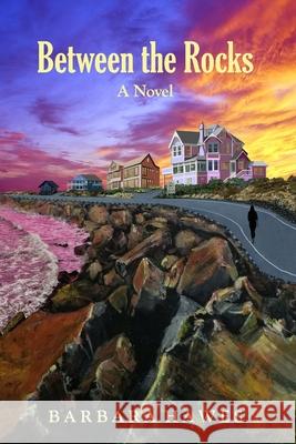 Between the Rocks Barbara Hawes 9798656127608 Independently Published - książka