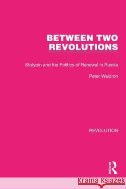 Between Two Revolutions Peter Waldron 9781032128467 Taylor & Francis - książka
