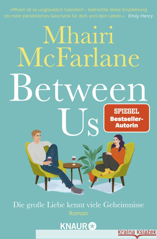 Between Us - Die große Liebe kennt viele Geheimnisse McFarlane, Mhairi 9783426529355 Knaur - książka