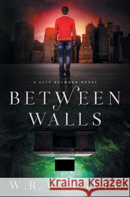 Between Walls W. R. Gingell 9780645131017 W.R. Gingell - książka