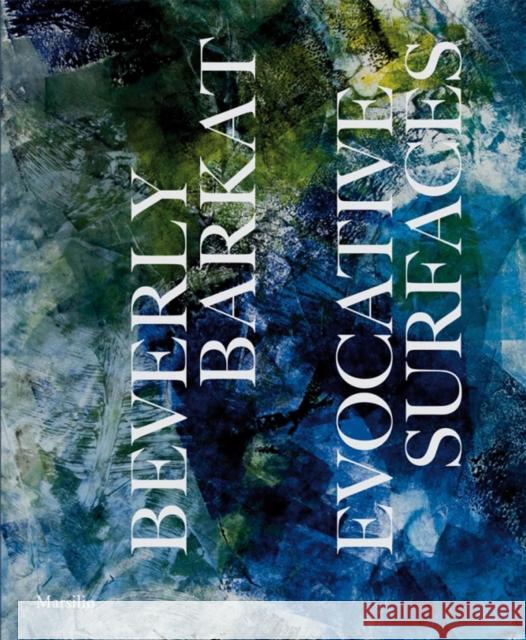 Beverly Barkat: Evocative Surfaces Sally Hafte 9788831728027 Marsilio Editori - książka