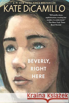Beverly, Right Here Kate DiCamillo 9781536211542 Candlewick Press (MA) - książka