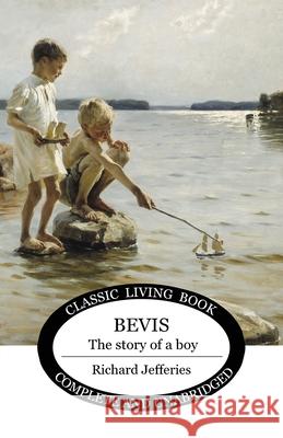 Bevis Richard Jefferies 9781922619761 Living Book Press - książka