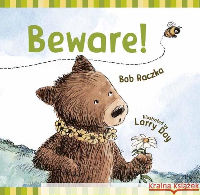 Beware! Bob Raczka Larry Day 9781580896832 Charlesbridge Publishing,U.S. - książka