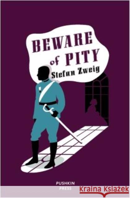 Beware of Pity Stefan Zweig 9781908968371 Pushkin Press - książka