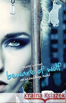 Beware of Wolf Geonn Cannon 9781938108341 Supposed Crimes, LLC - książka