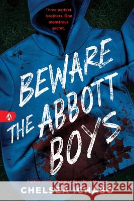 Beware the Abbott Boys Chelsea Ichaso 9781728299730 Sourcebooks Fire - książka
