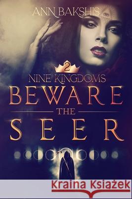 Beware the Seer Ann Bakshis John Cameron McClain Kim Huther 9781087946702 Indy Pub - książka