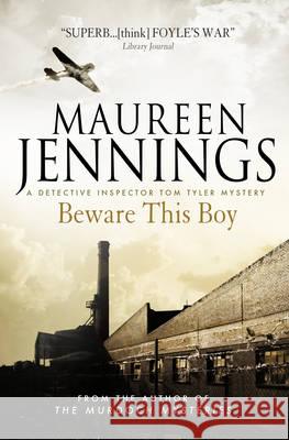 Beware This Boy Maureen Jennings 9781781168561  - książka