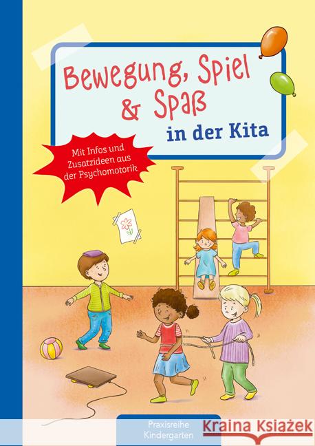 Bewegung, Spiel & Spaß in der Kita Michaela Lambrecht 9783780652034 Kaufmann - książka