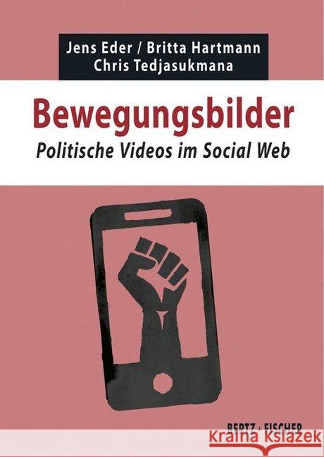 Bewegungsbilder Eder, Jens, Hartmann, Britta, Tedjasukmana, Chris 9783865057501 Bertz + Fischer - książka