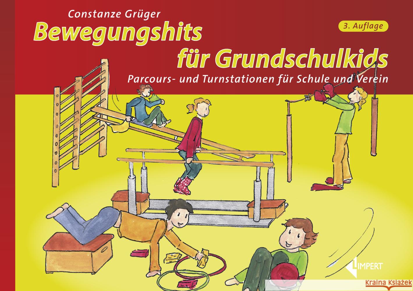 Bewegungshits für Grundschulkids Grüger, Constanze 9783785320112 Limpert - książka