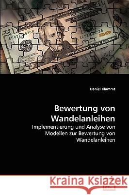 Bewertung von Wandelanleihen Klammt, Daniel 9783639262315 VDM Verlag - książka