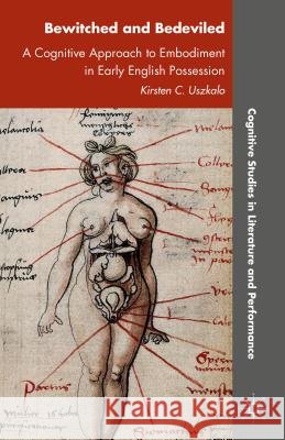 Bewitched and Bedevilled: A Cognitive Approach to Embodiment in Early English Possession Uszkalo, K. 9781137512246 Palgrave MacMillan - książka