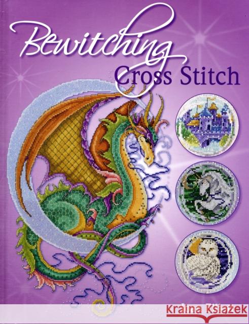 Bewitching Cross Stitch Joan Elliott (Author) 9780715329290 David & Charles - książka