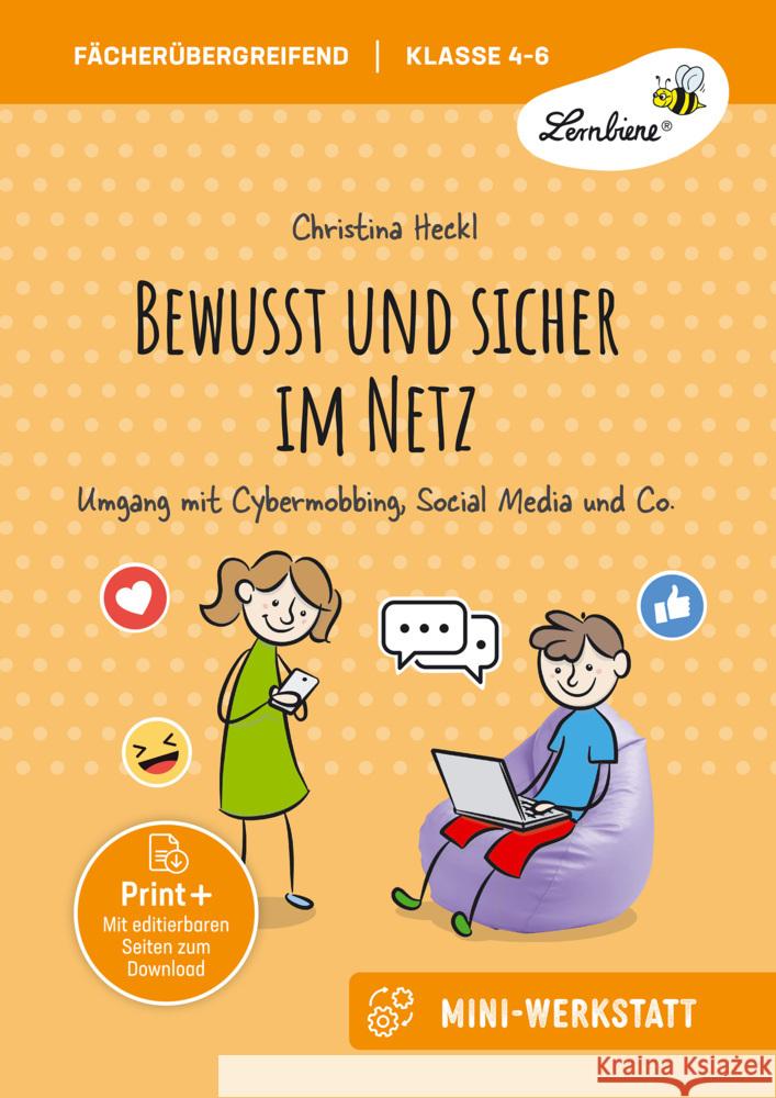 Bewusst und sicher im Netz, m. 1 Beilage Heckl, Christina 9783746811246 Lernbiene Verlag - książka