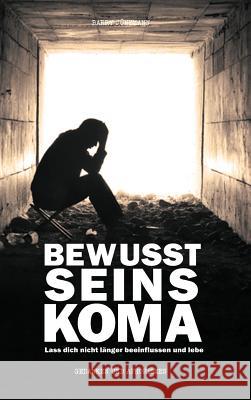Bewusstseinskoma Barry Jünemann 9783734502057 Tredition Gmbh - książka