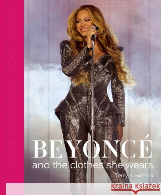 Beyonce: and the clothes she wears Terry Newman 9781788842433 ACC Art Books - książka